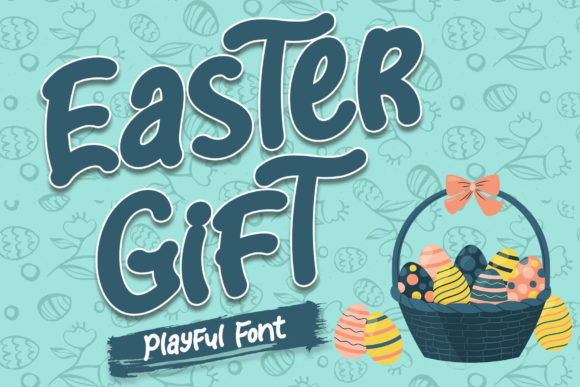 Easter Gift: A Playful Display Font for Campaign Creatives