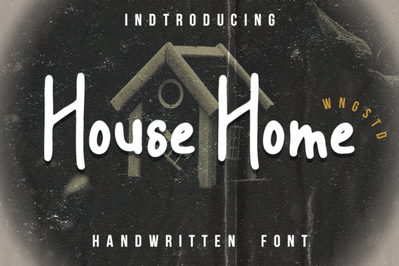 House Home Display Font: Sweet Typography for Campaign Designers