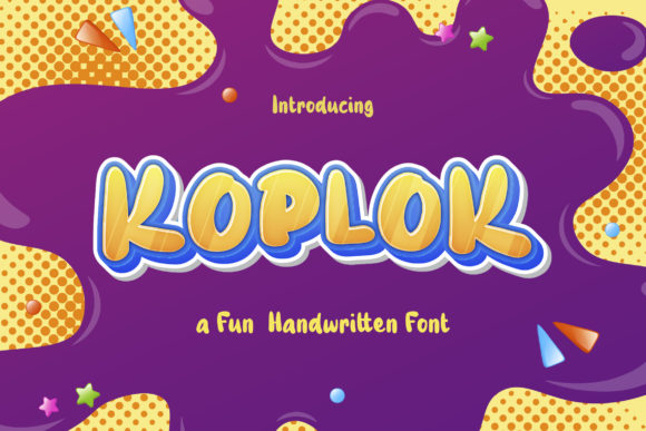 Koplok: A Playful Display Font for Children’s Content