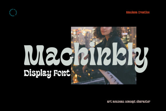 Machinkly: A Bouncy Display Font for Standout Branding