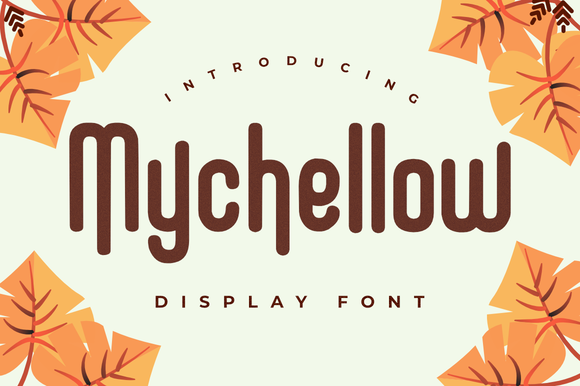 Mychellow: A Neat Retro Display Font for Memorable Branding