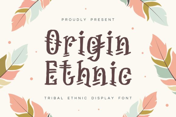 Origin Ethnic Display Font for Editorial Design